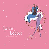 V.A - LOVE LETTER  : THE MOST BEAUTIFUL MUSICS 