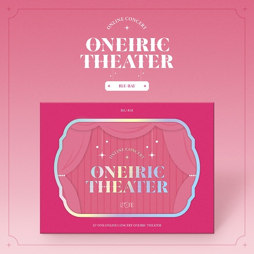 IZ*ONE(아이즈원) - Online Concert ONEIRIC THEATER BLU-RAY