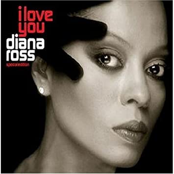 DIANA ROSS - I LOVE YOU [SPECIAL EDITION] [수입]
