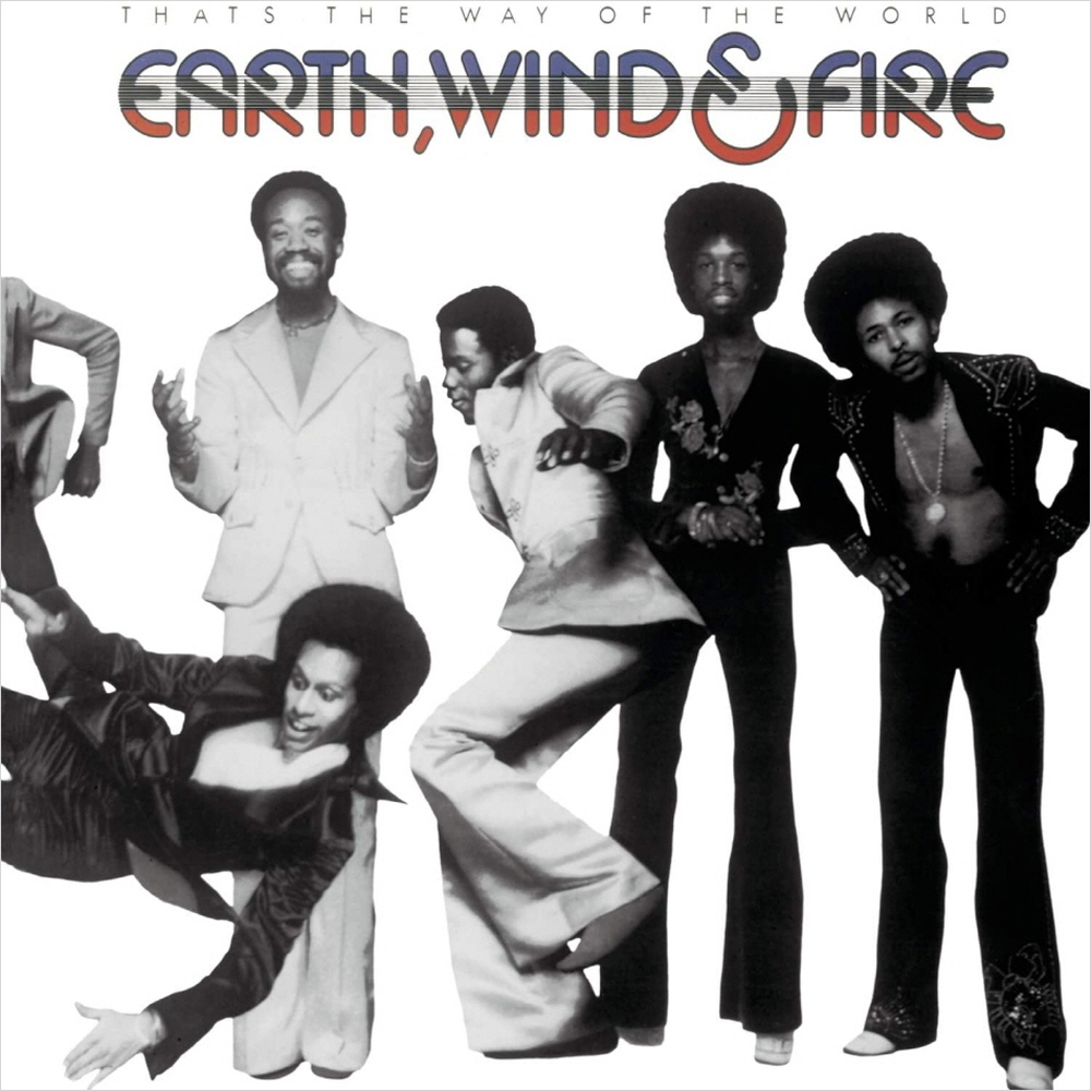 EARTH WIND & FIRE - THAT'S THE WAY OF THE WORLD