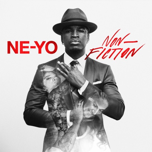 Ne-Yo - Non-Fiction (Deluxe Edition)