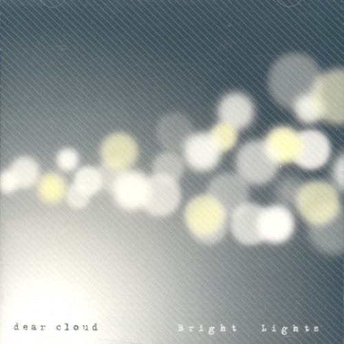 DEAR CLOUD(디어클라우드) - BRIGHT LIGHTS