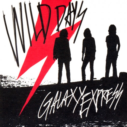 갤럭시익스프레스(GALAXY EXPRESS) - WILD DAYS