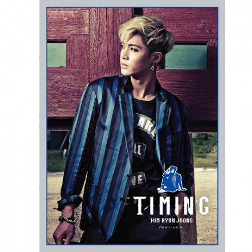 김현중(KIM HYUN JOONG) - TIMING [4th Mini Album]