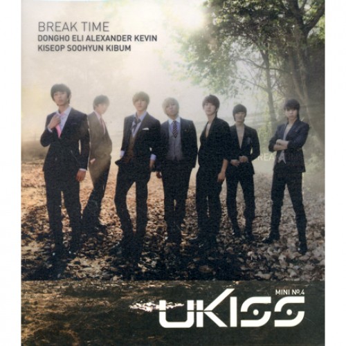 U-KISS(유키스) - BREAK TIME
