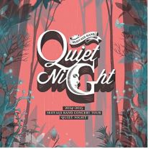 서태지 밴드 - QUIET NIGHT [2014-2015 콘서트 투어]
