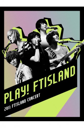 FTISLAND(에프티아일랜드) - PLAY! FTISLAND!! DVD