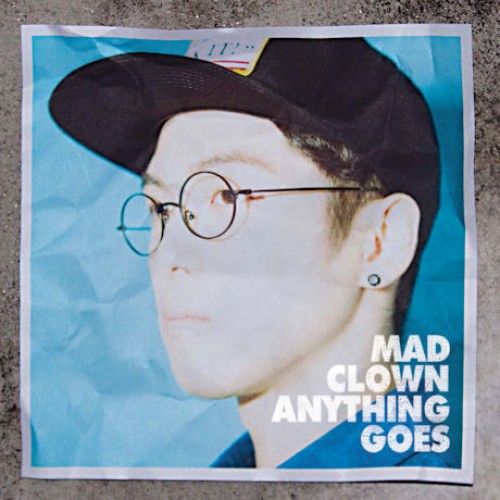 MAD CLOWN(매드클라운) - ANYTHING GOES [EP]