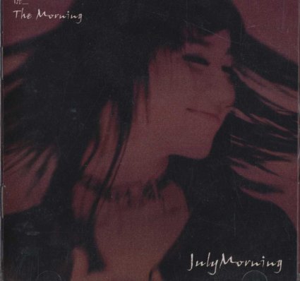 줄리 모닝(JULY MORNING) - THE MORNING 