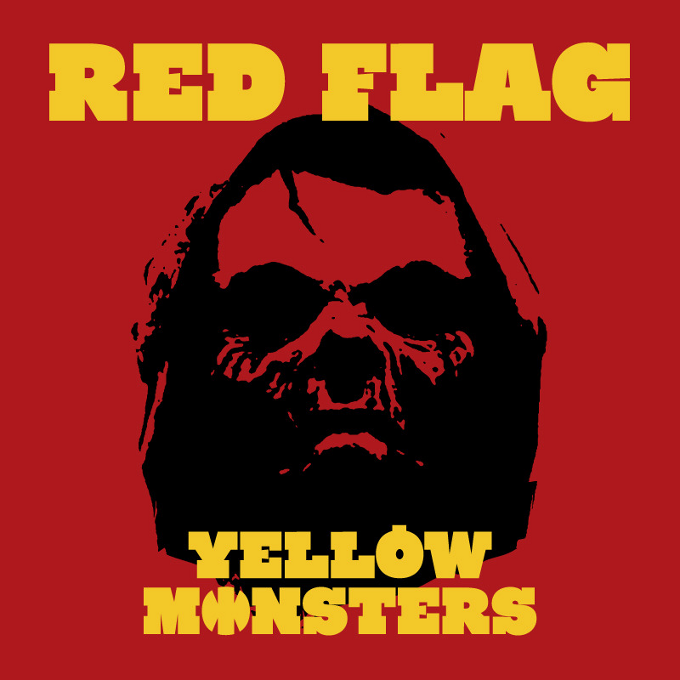 YELLOW MONSTERS(옐로우몬스터즈) - RED FLAG