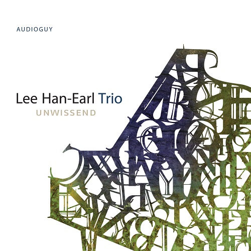 LEE HAN-EARL TRIO(이한얼 트리오) - UNWISSEND