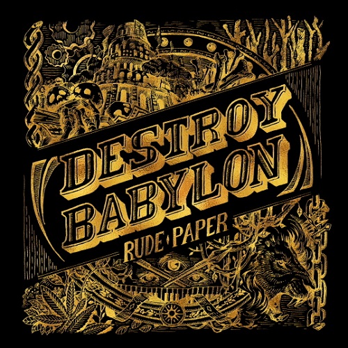 RUDE PAPER(루드페이퍼) - DESTROY BABYLON