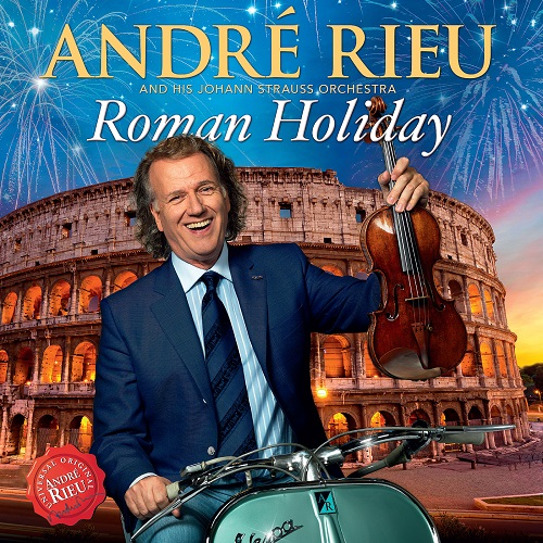 ANDRE RIEU - 로마의 휴일(ROMAN HOLIDAY)