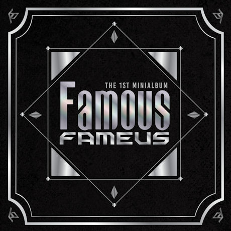 FAMEUS(페임어스) - FAMOUS [1ST MINI ALBUM]
