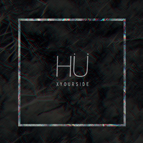 HÜ(휴이) - XYOURSIDE