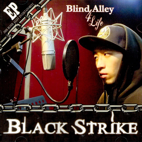 BLACK STRIKE(블랙스트라이크) - BLIND ALLEY 4 LIFE [EP] 