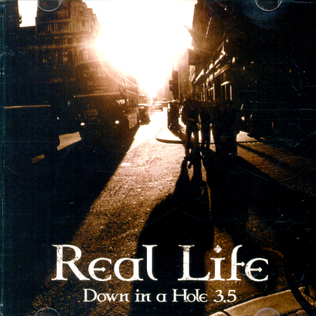 DOWN IN A HOLE(다운인어홀) - REAL LIFE [3.5집] 