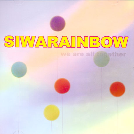 SIWARAINBOW(시와무지개) - WEA ARE ALL TOGETHER 