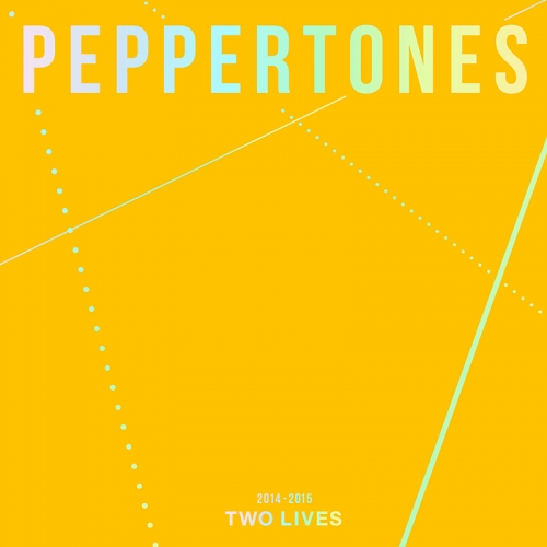 PEPPERTONES(페퍼톤스) - 2014-2015 TWO LIVES