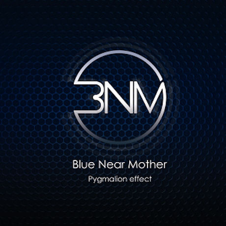 BLUE NEAR MOTHER(블루니어마더) - PYGMALION EFFECT