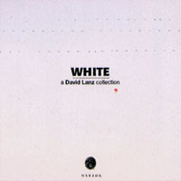 DAVID LANZ - WHITE/ A DAVID LANZ COLLECTION