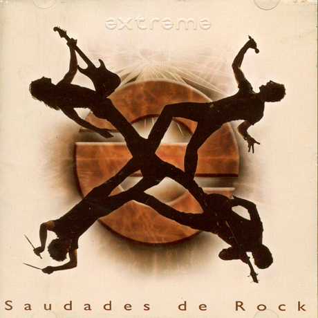 EXTREME - SAUDADES DE ROCK