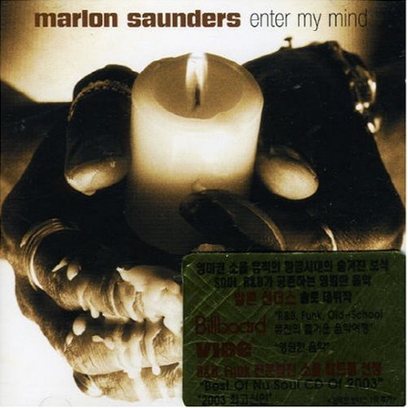 MARLON SAUNDERS - ENTER MY MIND