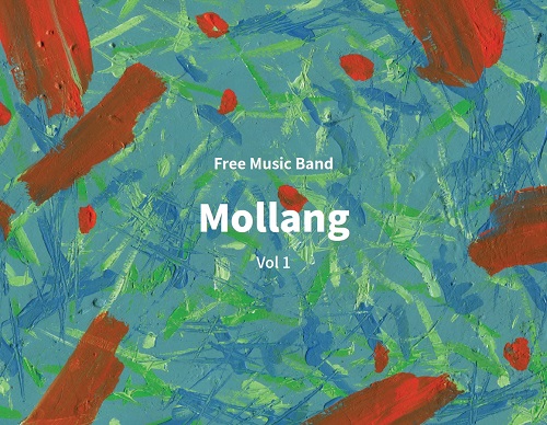 MOLLANG(몰랑) - FREE MUSIC BAND MOLLANG Vol.1