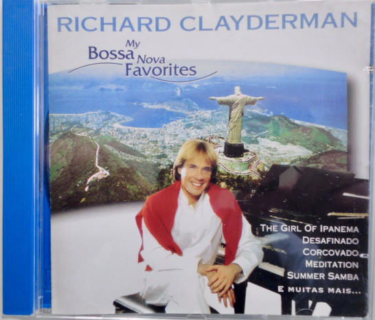 RICHARD CLAYDERMAN - MY BOSSA NOVA FAVORITES
