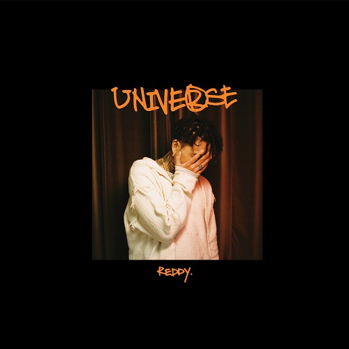 REDDY(레디) - UNIVERSE