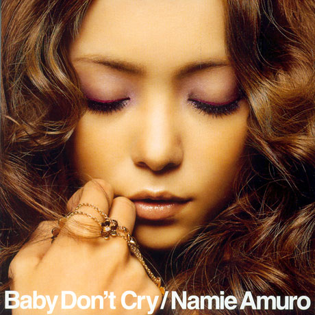 NAMIE AMURO(아무로 나미에) - BABY DON`T CRY [CD+DVD  SINGLE] [수입]