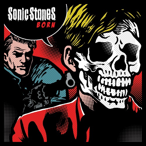 SONIC STONES(소닉스톤즈) - BORN