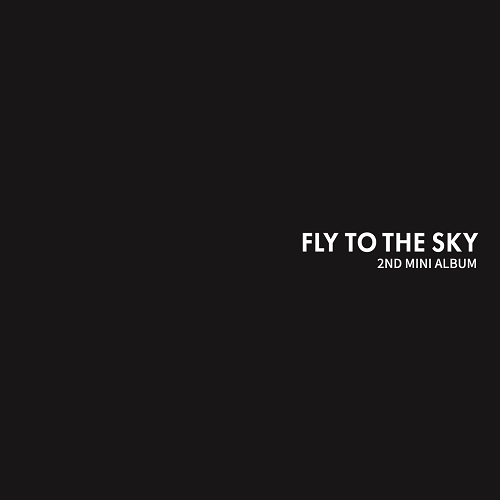 FLY TO THE SKY(플라이 투 더 스카이) - 너의 계절