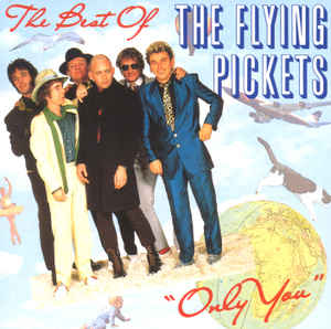FLYING PICKETS - THE BEST OF THE FLYING PICKETS