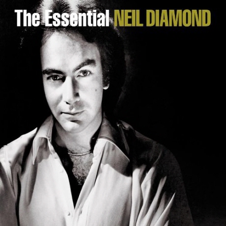 NEIL DIAMOND - THE ESSENTIAL