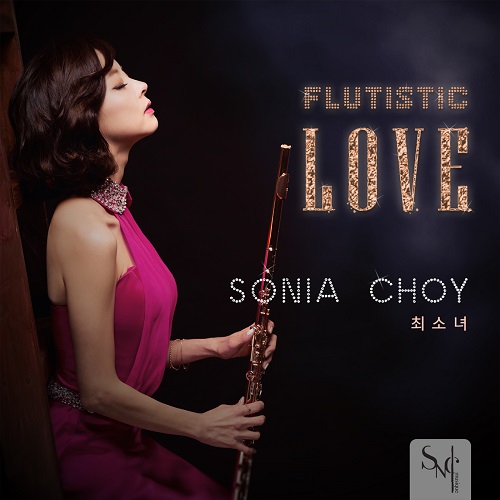 최소녀(SONIA CHOI) - FLUTISTIC LOVE
