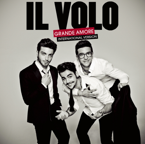 IL VOLO(일 볼로) - GRANDE AMORE
