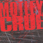 MOTLEY CRUE - MOTLEY CRUE