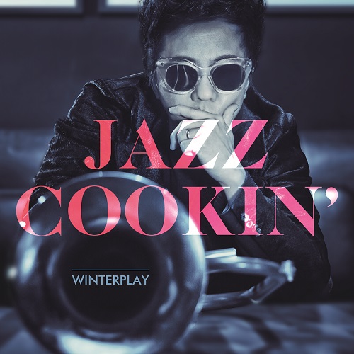 WINTERPLAY(윈터플레이) - JAZZ COOKIN