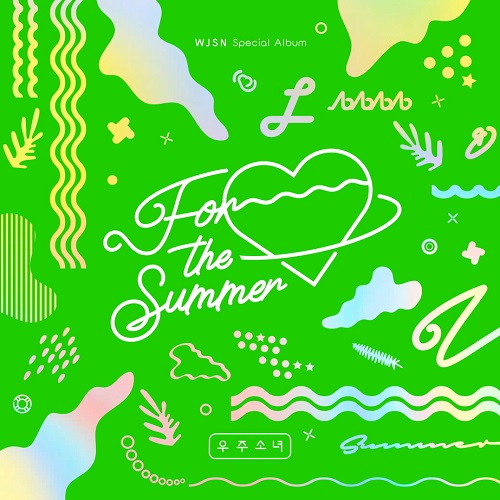 우주소녀(WJSN) - FOR THE SUMMER [Green Ver.]