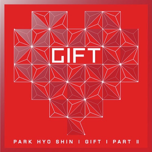 박효신(PARK HYO-SHIN) - 6집 GIFT PART.2