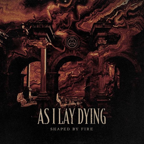 AS I LAY DYING(애즈 아이 레이 다잉) - SHAPED BY FIRE