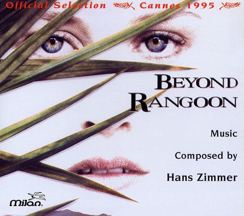  O.S.T - BEYOND RANGOON / HANS ZIMMER