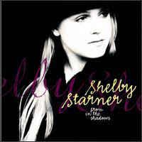 SHELBY STARNER - FROM IN THE SHADOWS