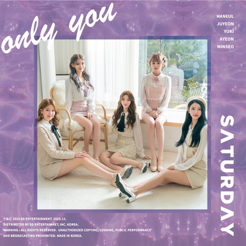 SATURDAY(세러데이) - ONLY YOU
