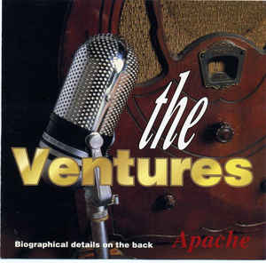 THE VENTURES - APACHE
