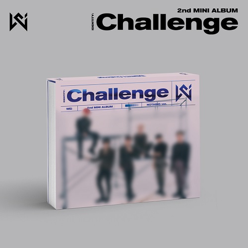 WEi(위아이) - 2nd Mini Album IDENTITY : Challenge [Nothing Ver.]