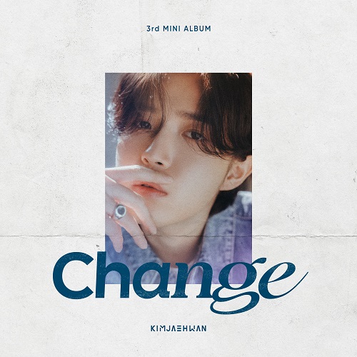 김재환(KIM JAE HWAN) - Change [ed Ver.]