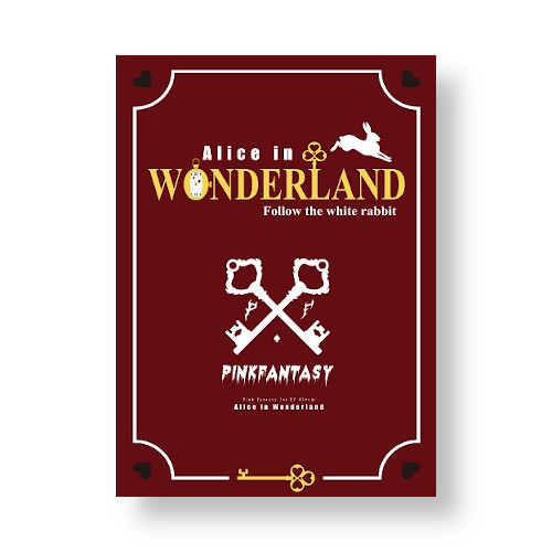 PINK FANTASY(핑크판타지) - ALICE IN WONDERLAND [Wonderland Ver.]