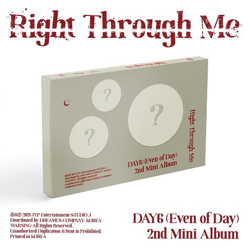 DAY6(Even of Day 데이식스) - RIGHT THROUGH ME